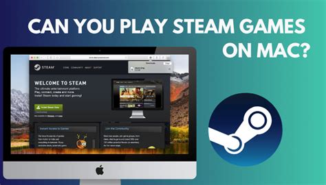 Can I Play Steam Games on Mac? And Why Do Cats Always Land on Their Feet?